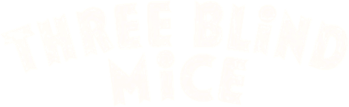 Three Blind Mice