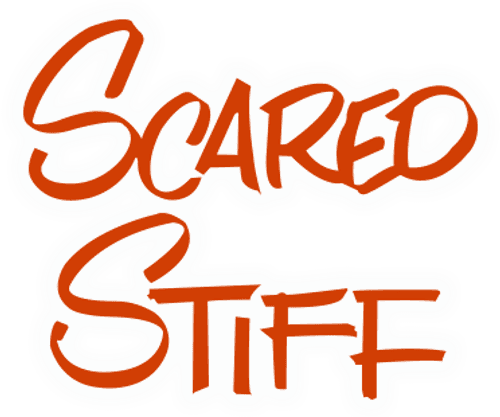 Scared Stiff