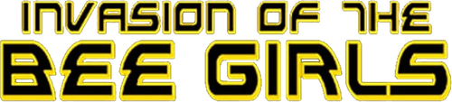 Invasion of the Bee Girls