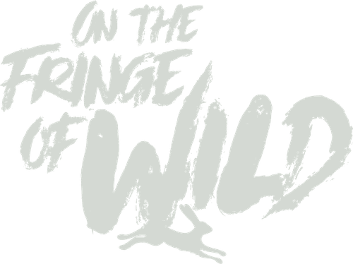 On the Fringe of Wild