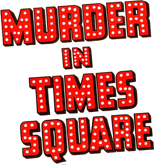 Murder in Times Square