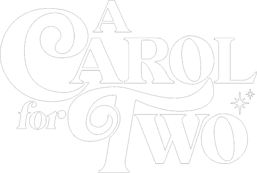 A Carol for Two