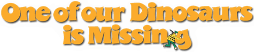 One of Our Dinosaurs Is Missing