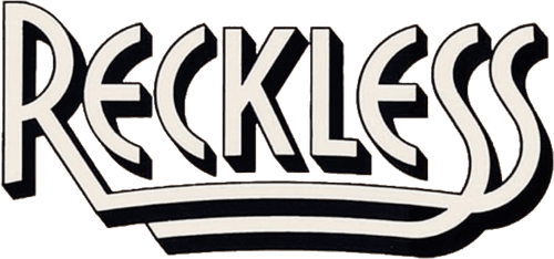 Reckless