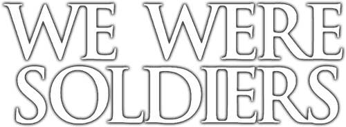 We Were Soldiers