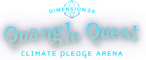 Dimension 20 Live: Quangle Quest