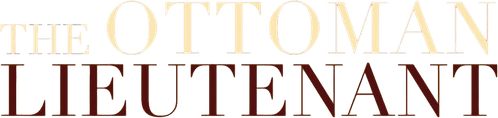 The Ottoman Lieutenant