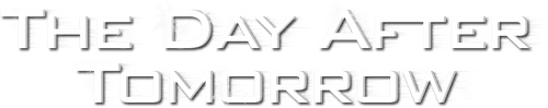 The Day After Tomorrow