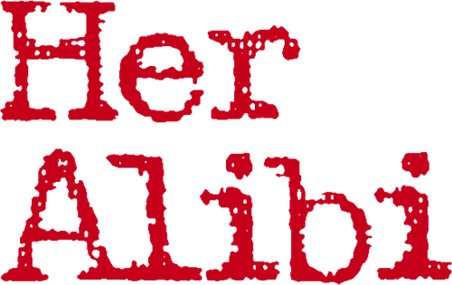 Her Alibi