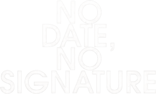No Date, No Signature