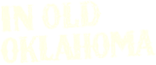 In Old Oklahoma