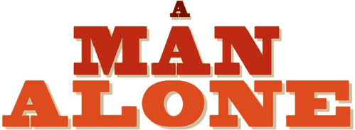 A Man Alone
