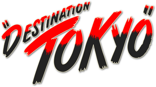 Destination Tokyo