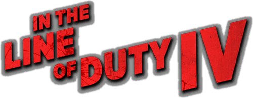 In the Line of Duty 4