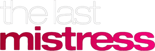 The Last Mistress