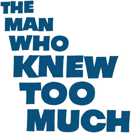 The Man Who Knew Too Much