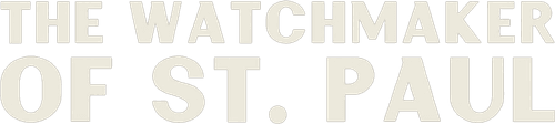 The Watchmaker of St. Paul