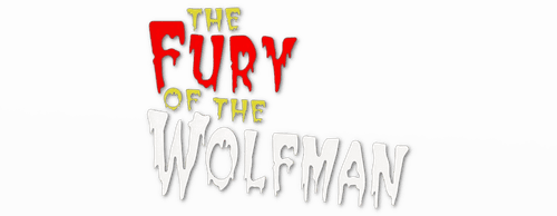 The Fury of the Wolf Man