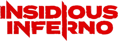 Insidious Inferno