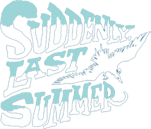 Suddenly, Last Summer