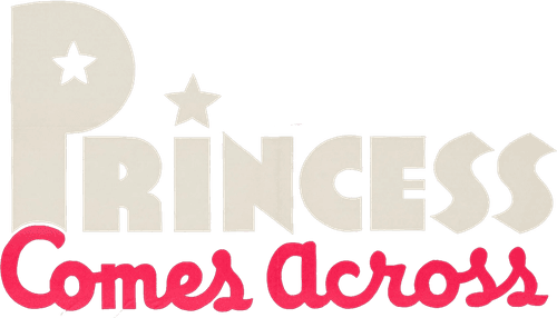 The Princess Comes Across