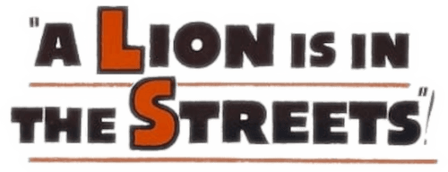 A Lion Is in the Streets