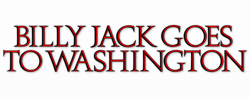 Billy Jack Goes to Washington