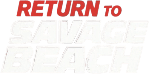 L.E.T.H.A.L. Ladies: Return to Savage Beach