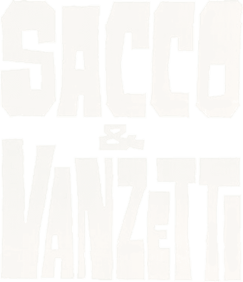 Sacco & Vanzetti