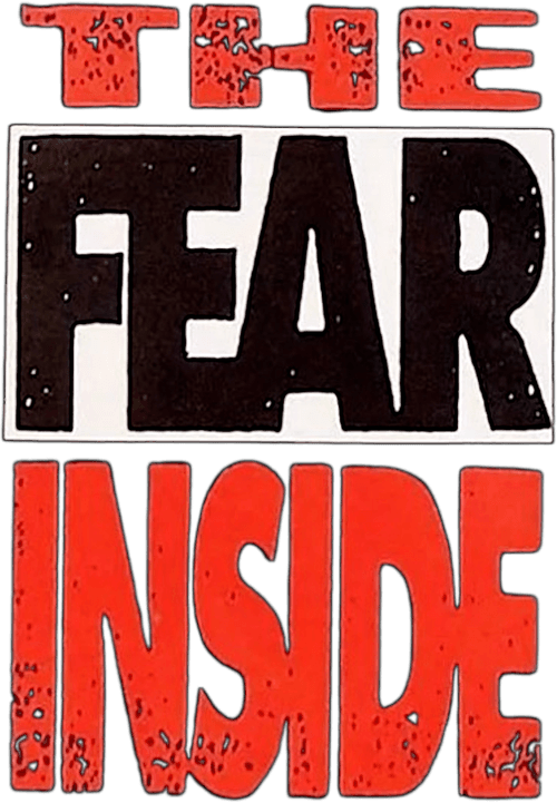 The Fear Inside