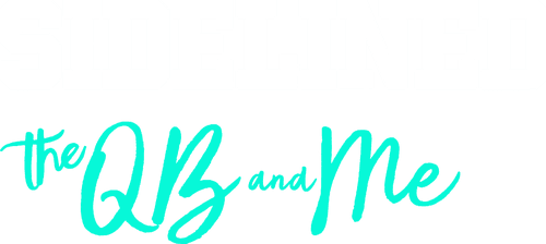 Sidelined: The QB and Me