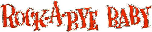 Rock-a-Bye Baby