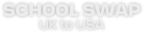 School Swap: UK to USA