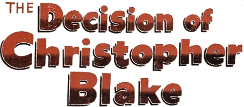 The Decision of Christopher Blake