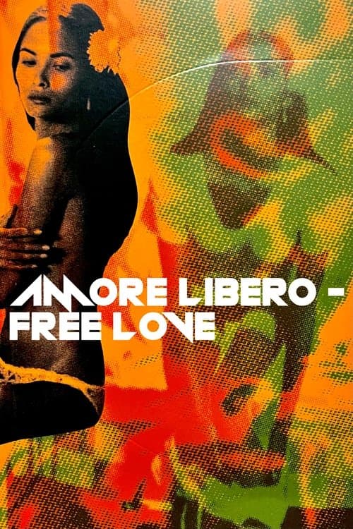 Amore Libero - Free Love