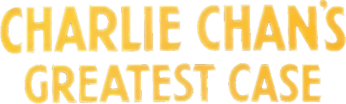Charlie Chan's Greatest Case