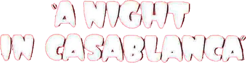 A Night in Casablanca