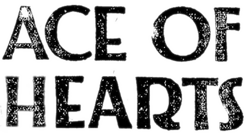 The Ace of Hearts