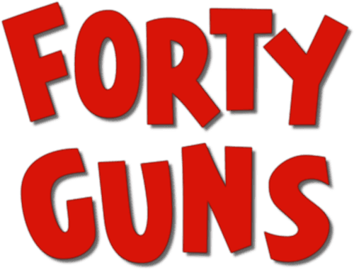 Forty Guns