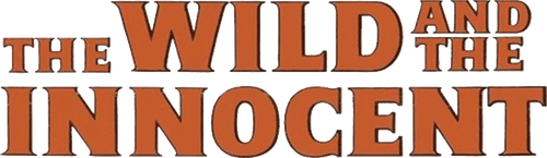 The Wild and the Innocent