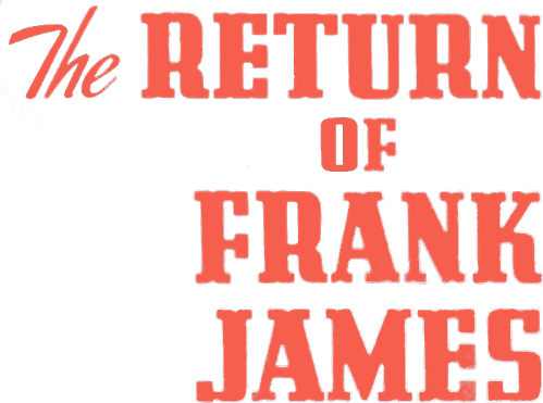 The Return of Frank James