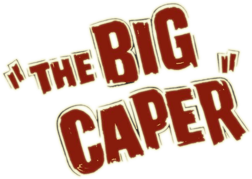 The Big Caper