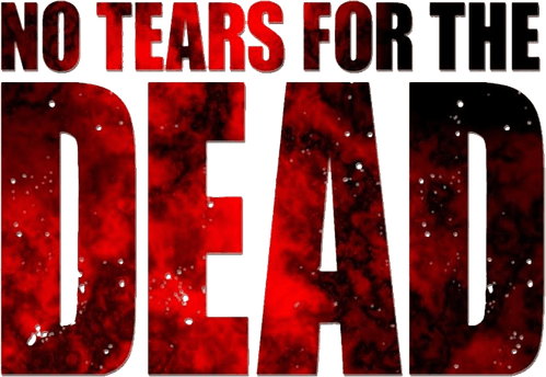 No Tears for the Dead