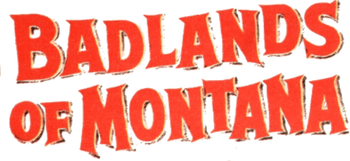 Badlands of Montana