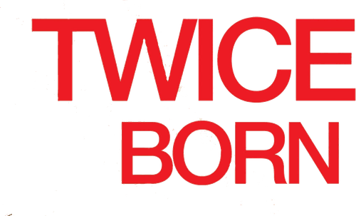 Twice Born
