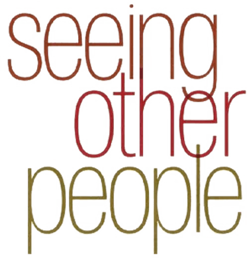 Seeing Other People