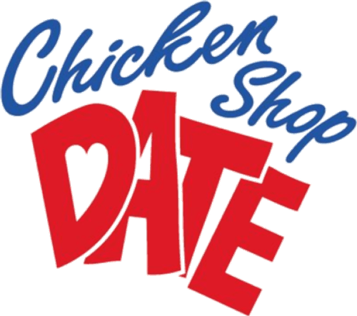 Chicken Shop Date