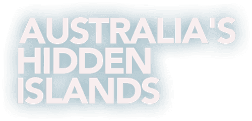 Australia's Hidden Islands