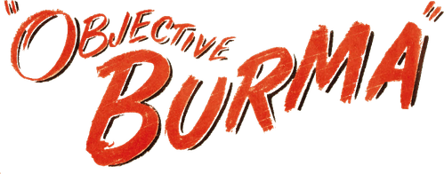 Objective, Burma!