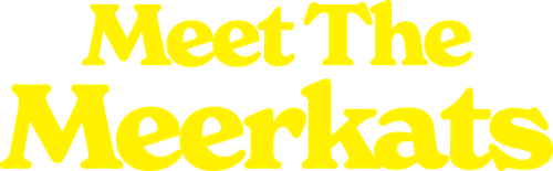Meet The Meerkats